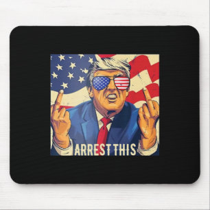 Tapis De Souris Vintage arrestation drôle de Trump Cette 4 juillet