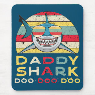 Tapis De Souris Vintage Daddy Shark "Doo Doo Doo"
