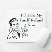 Tapis De Souris Vintage Tariff Refund Check (Avec souris)