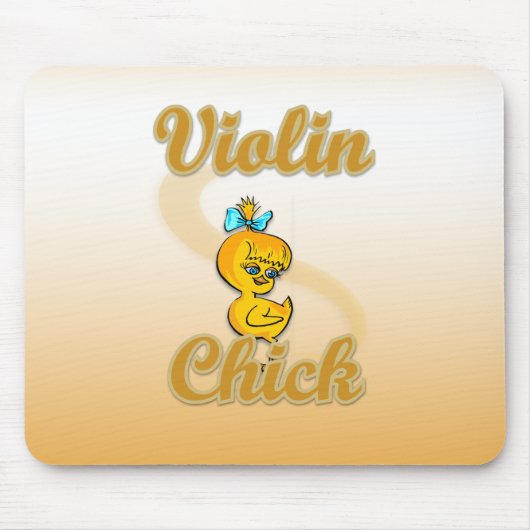 Tapis De Souris Violon Chick (Devant)