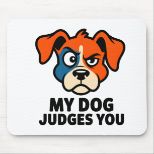 Tapis De Souris Visage de Chien Judicieux Art de Citation Sarcasiq