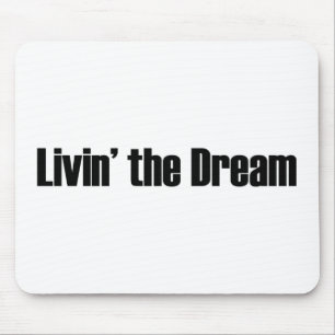 Tapis De Souris Vivant le rêve