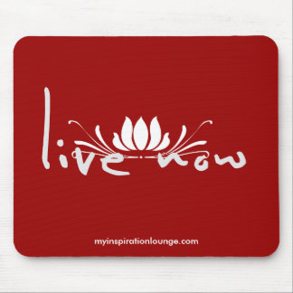 Tapis De Souris Vivent maintenant Mousepad