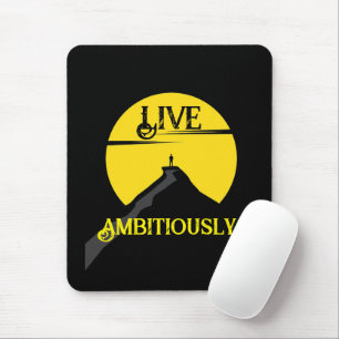 Tapis De Souris Vivez Ambitieusement Souris