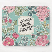 Tapis De Souris Vivez en fleur | se développent avec la grâce (Devant)