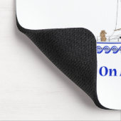 Tapis De Souris Vivez sur un bateau (Coin)