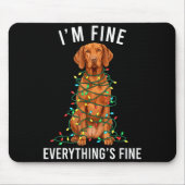 Tapis De Souris Vizsla Christmas I'm Fine Everything Is Fine  (Devant)