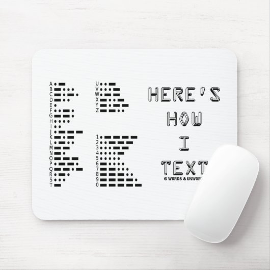 Tapis De Souris Voici comment texte d'I (le code Morse (Avec souris)