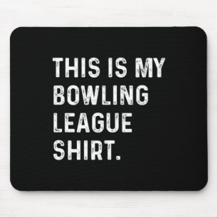Tapis De Souris Voici Ma Chemise De Bowling League - Strike Spare