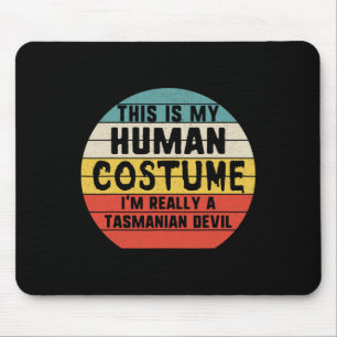 Tapis De Souris Voici mon costume humain Je suis la salle des diab
