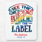 Tapis De Souris Voir Able Not the Étiquette Autism enseignant (Devant)