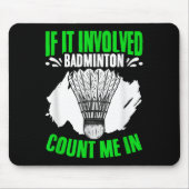 Tapis De Souris Volant de badminton impliqué Sport Hobby Badminton (Devant)