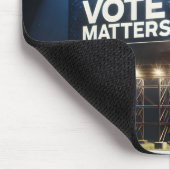 Tapis De Souris Volet Votre vote compte (Coin)