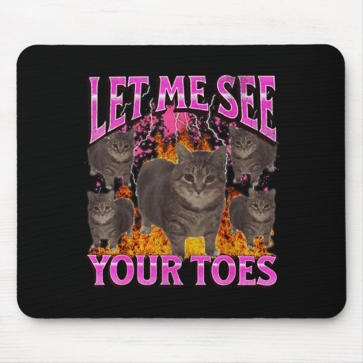 Tapis De Souris Vos orteils drôle de chat mème contrefaçon graphiq (Devant)