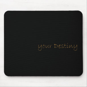 Tapis De Souris Vos Pensées Dictent Votre Destin ! Autocollant
