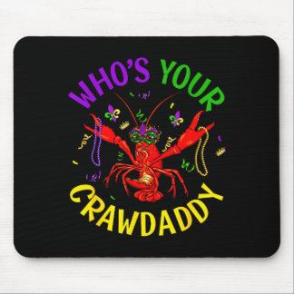 Tapis De Souris Vos perles de bouffon de crawfish Crawdaddy Funny