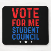 Tapis De Souris Vote For Me Student Council (Devant)