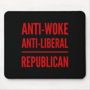 Tapis De Souris Vote républicain anti-libéral anti-woke conservate