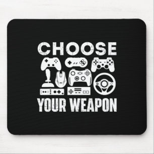 Tapis De Souris Votre Arme - Gamer Amateur de Jeux Vidéo Gaming