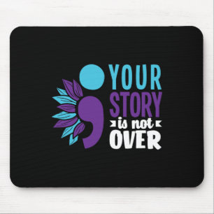 Tapis De Souris Votre histoire n'est pas sur le soutien à la préve