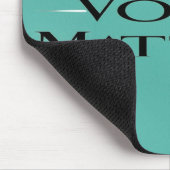 Tapis De Souris Votre voix compte, option 2 (Coin)