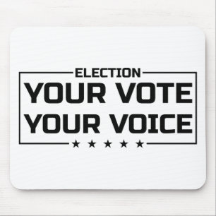 Tapis De Souris Votre vote Votre voix police noire