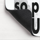 Tapis De Souris vous avez le droit de garder le silence (Coin)