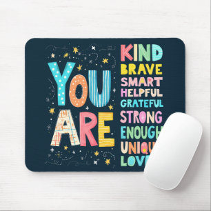 Tapis De Souris Vous êtes des affirmations lumineuses à la main