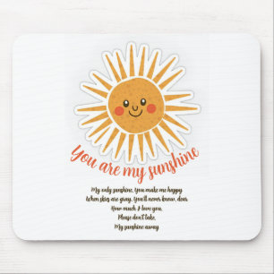 Tapis De Souris Vous êtes mes paroles de soleil