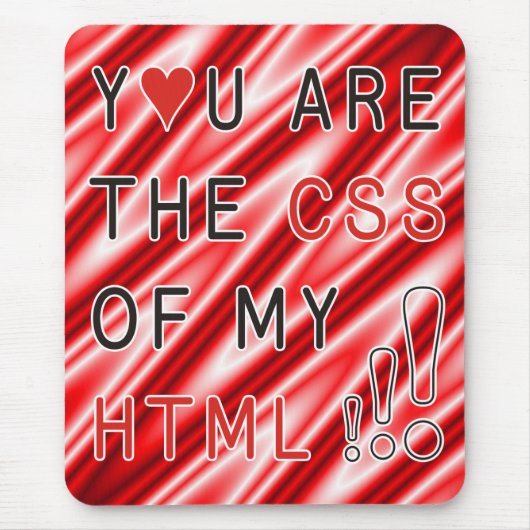 Tapis De Souris Vous êtes mon CSS - vagues rouges blanches (Devant)