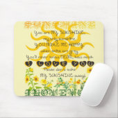 Tapis De Souris Vous êtes mon soleil… (Avec souris)