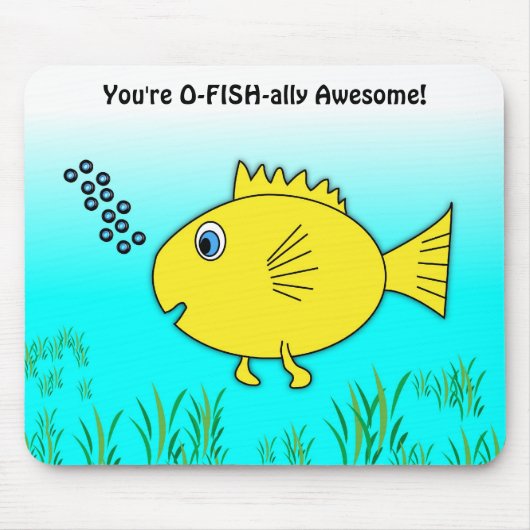 Tapis De Souris Vous Êtes Officiellement Poisson-O-Poisson Awesome (Devant)