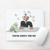 Tapis De Souris Vous êtes simplement le meilleur texte personnalis (Avec souris)