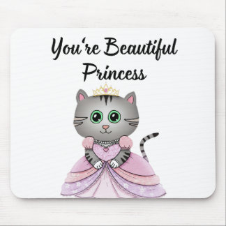 Tapis De Souris Vous êtes une belle princesse