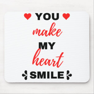 Tapis De Souris Vous Faites De Mon Coeur Un Sourire Noir