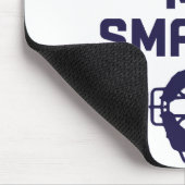 Tapis De Souris Vous me tuez Smalls ! (Coin)