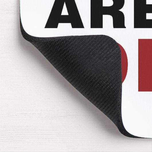 Tapis De Souris Vous, Monsieur, êtes un Idiot (Coin)