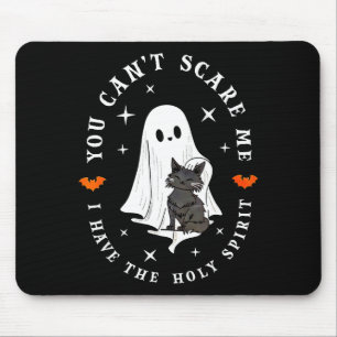 Tapis De Souris Vous ne pouvez pas E Moi J'ai Le Saint Ésprit Fant