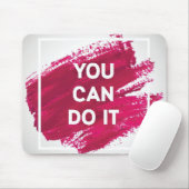 Tapis De Souris Vous pouvez le faire 3 (Avec souris)