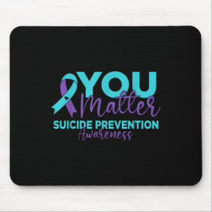 Tapis De Souris Vous Prévention de la sensibilisation au suicide