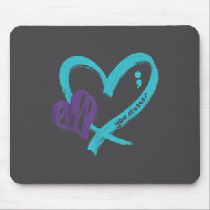 Tapis De Souris Vous Prévention du Suicide Sensibilisation Turquoi
