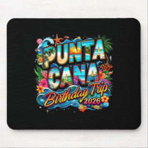 Tapis De Souris Voyage d'anniversaire à Punta Cana 2026 Création d