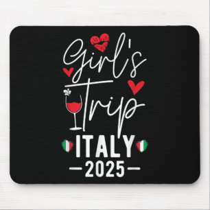 Tapis De Souris Voyage de filles Italie 2025 Femmes ' ; s Week-
