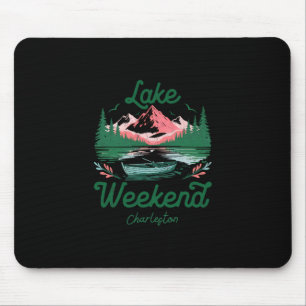 Tapis De Souris Voyage de vacances de week-end au lac Charleston C
