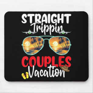 Tapis De Souris Voyage en couple Straight Trippin 2026 Plage Été