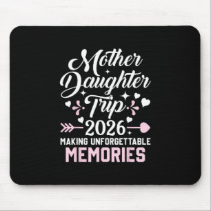 Tapis De Souris Voyage mère fille 2026 Famille créant des souvenir