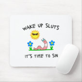 Tapis De Souris Wake Up S It's Time To Sin Funny Animal Meme  (Avec souris)