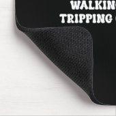 Tapis De Souris Walking By Faith Tripng Constantly Funny Saying Qu (Coin)