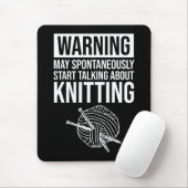 Tapis De Souris Warning - May Start Talking About Knitting (Avec souris)