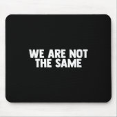 Tapis De Souris We Are Different Not Same Motivation Drive Wer  (Devant)